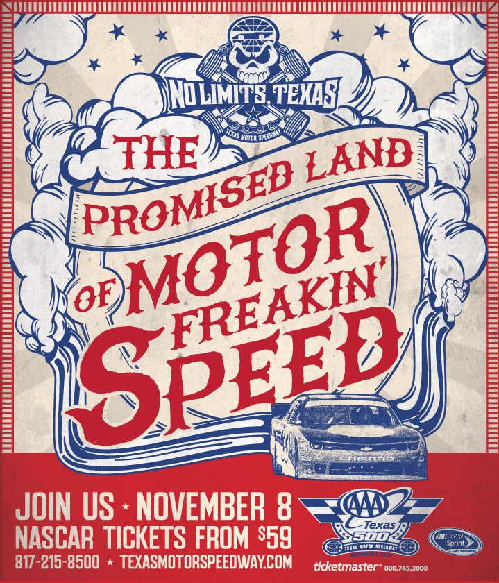 Texas Motor Speedway Travel Marketing Case Study Promised Land Print Ad