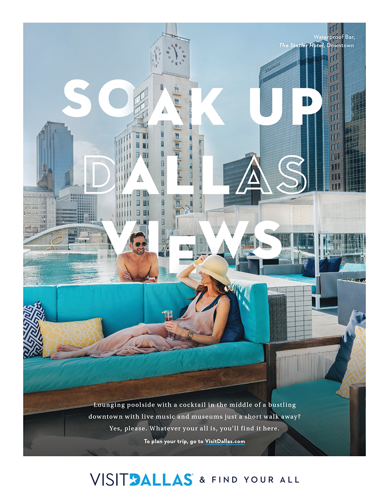 Visit Dallas_All Campaign_Print Ads_ML_Houston_4_19_Statler